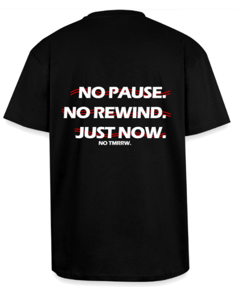 JUST NOW. - BLACK TEE